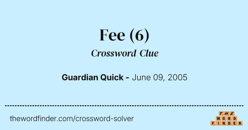 Fee crossword clue image