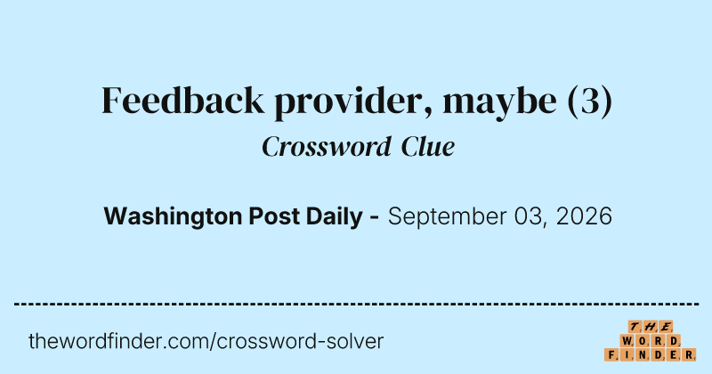 Feedback provider, maybe crossword clue image