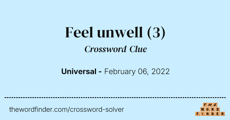 Feel unwell crossword clue image