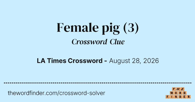 Female pig crossword clue image