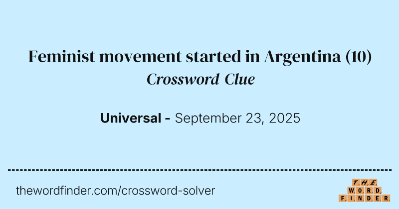 Feminist movement started in Argentina crossword clue image