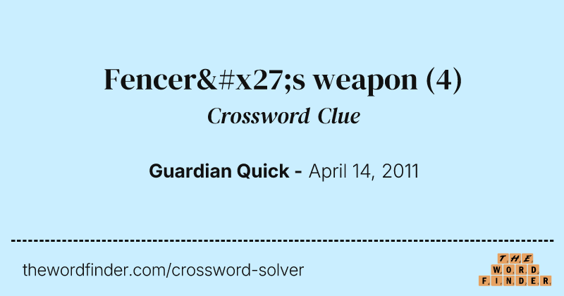 Fencer's weapon crossword clue image
