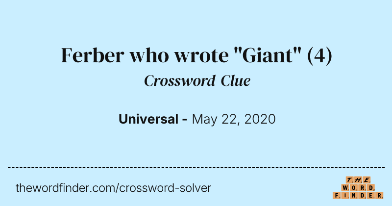 Ferber who wrote "Giant" crossword clue image