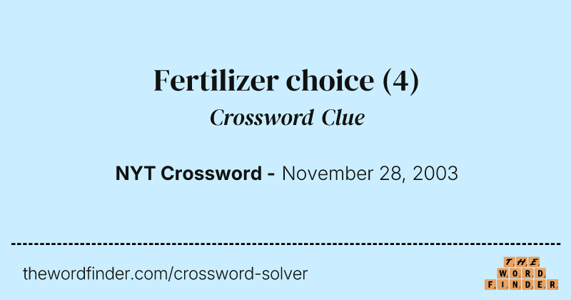 Fertilizer choice crossword clue image