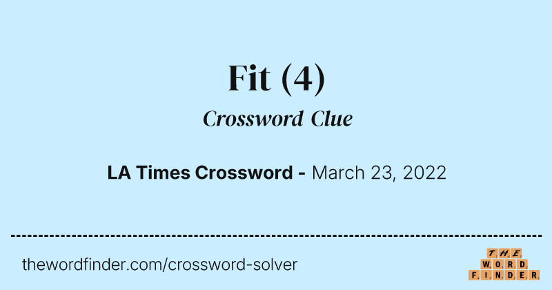 Fit crossword clue image