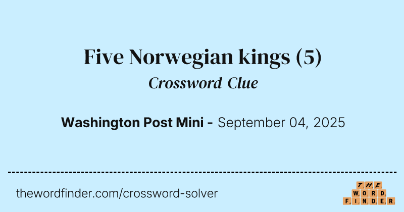 Five Norwegian kings crossword clue image