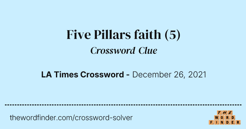Five Pillars faith crossword clue image