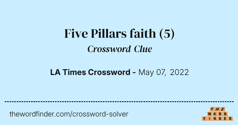 Five Pillars faith crossword clue image