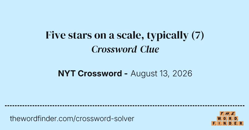 Five stars on a scale, typically crossword clue image
