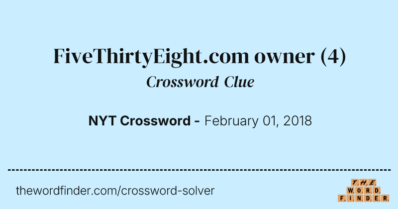 FiveThirtyEight.com owner crossword clue image