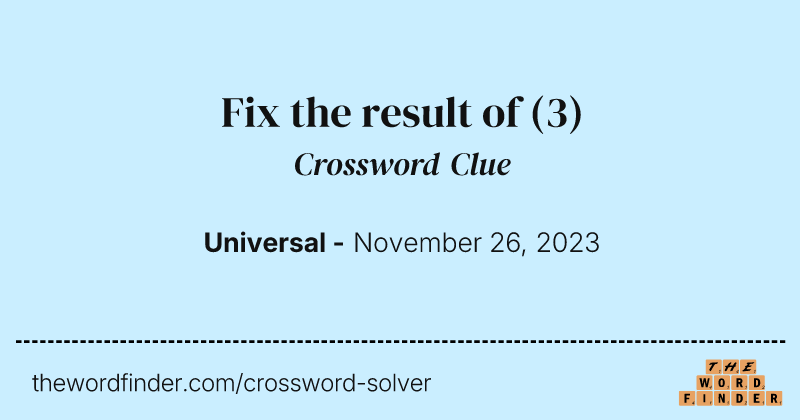Fix the result of crossword clue image