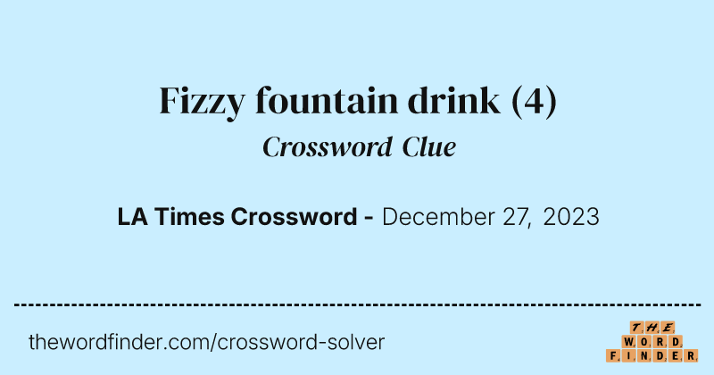 Fizzy fountain drink crossword clue image