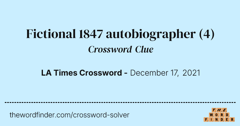 Fictional 1847 autobiographer crossword clue image