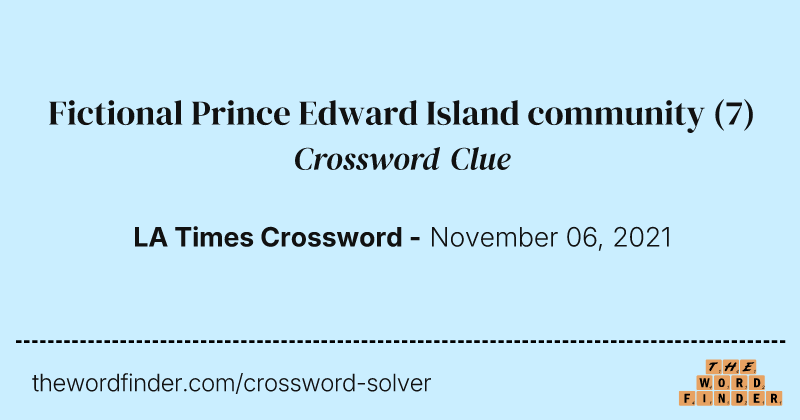 Fictional Prince Edward Island community crossword clue image