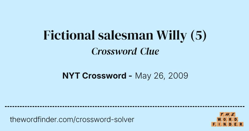 Fictional salesman Willy crossword clue image