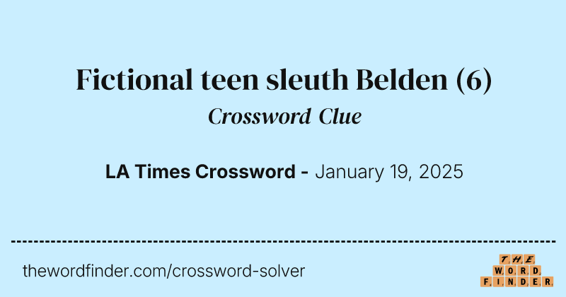 Fictional teen sleuth Belden crossword clue image