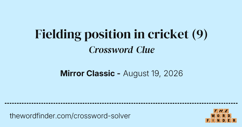 Fielding position in cricket crossword clue image