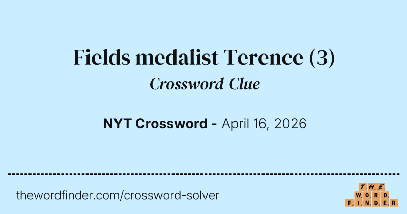 Fields medalist Terence crossword clue image