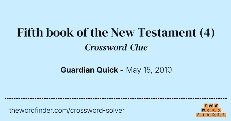 Fifth book of the New Testament crossword clue image