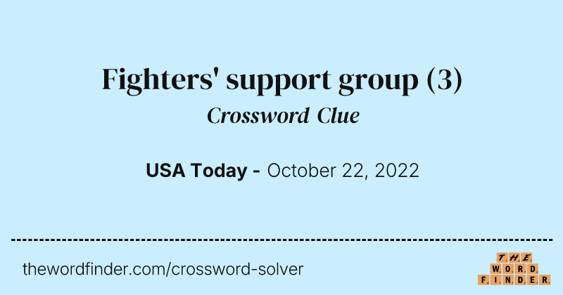 Fighters' support group crossword clue image