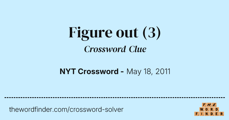 Figure out crossword clue image