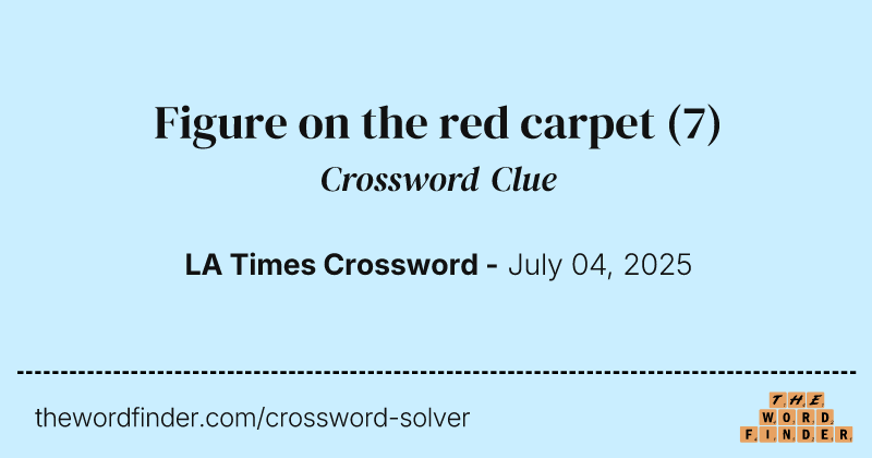 Figure on the red carpet crossword clue image