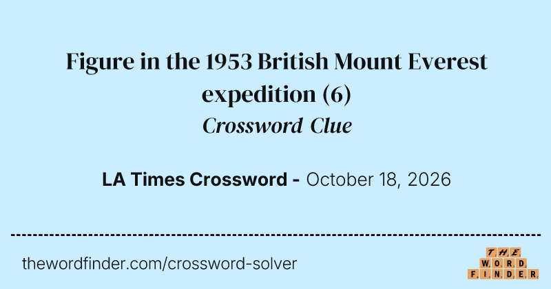 Figure in the 1953 British Mount Everest expedition crossword clue image