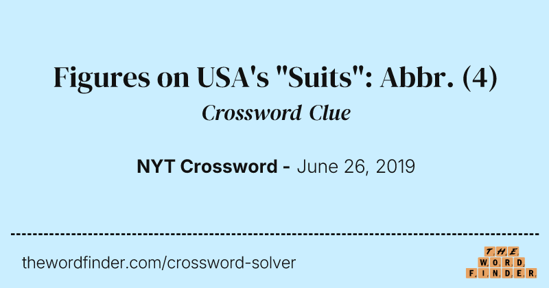 Figures on USA's "Suits": Abbr. crossword clue image