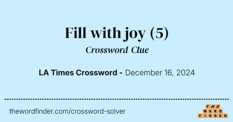 Fill with joy crossword clue image