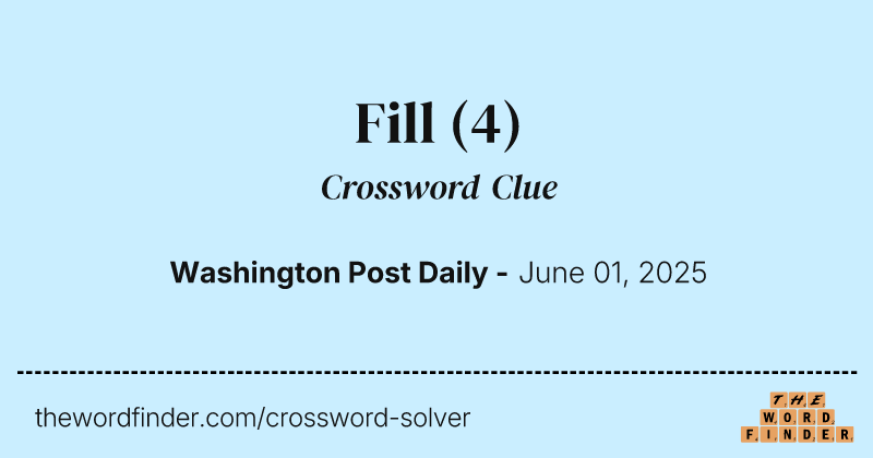 Fill crossword clue image