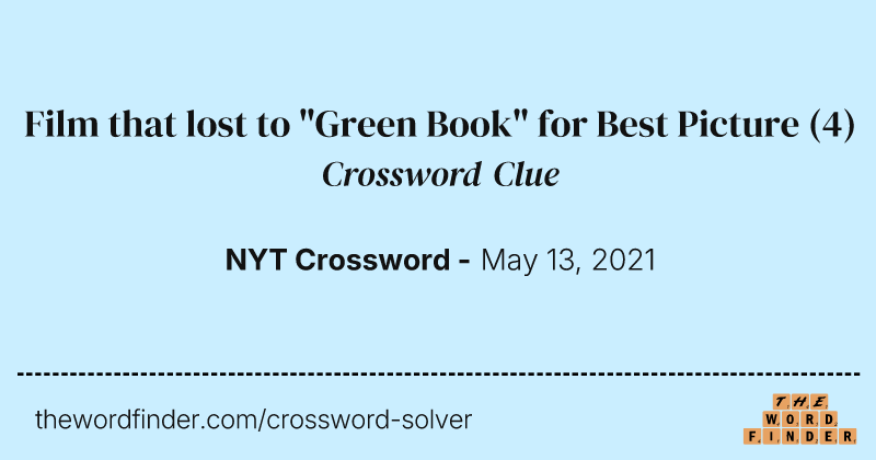 Film that lost to "Green Book" for Best Picture crossword clue image