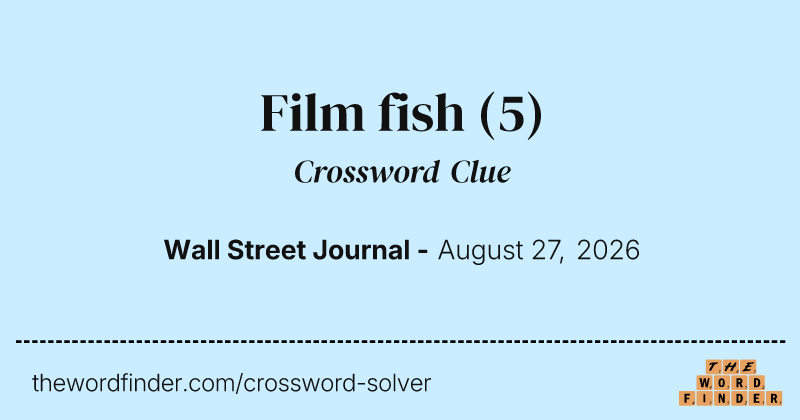 Film fish crossword clue image