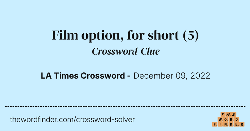 Film option, for short crossword clue image
