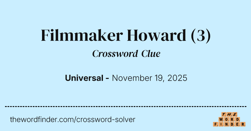 Filmmaker Howard crossword clue image