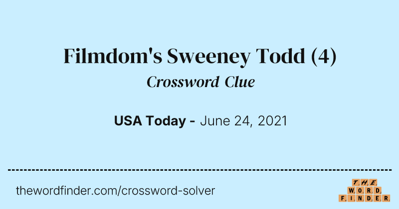Filmdom's Sweeney Todd crossword clue image