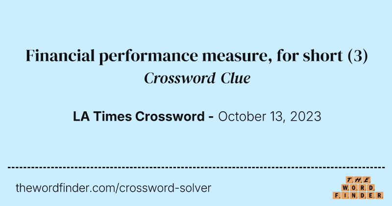 Financial performance measure, for short crossword clue image