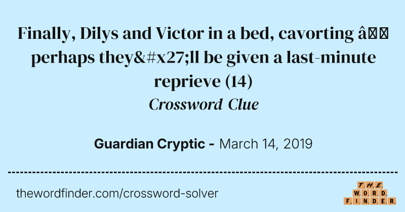 Finally, Dilys and Victor in a bed, cavorting — perhaps they'll be given a last-minute reprieve crossword clue image