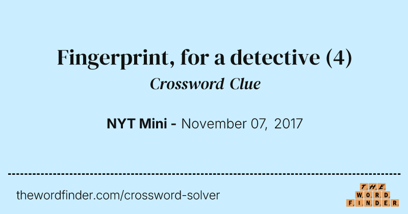Fingerprint, for a detective crossword clue image