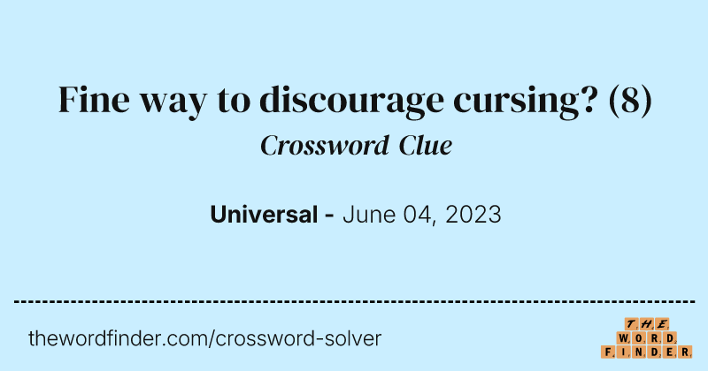 Fine way to discourage cursing? crossword clue image