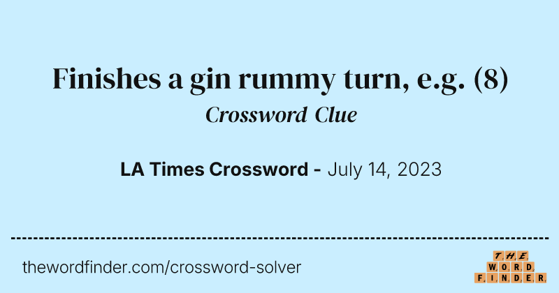 Finishes a gin rummy turn, e.g. crossword clue image