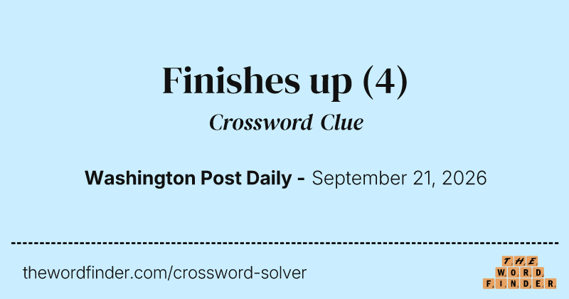 Finishes up crossword clue image