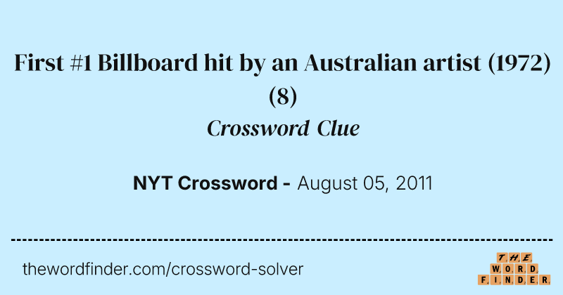 First #1 Billboard hit by an Australian artist (1972) crossword clue image