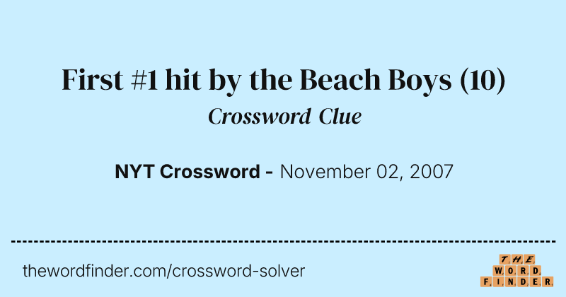 First #1 hit by the Beach Boys crossword clue image