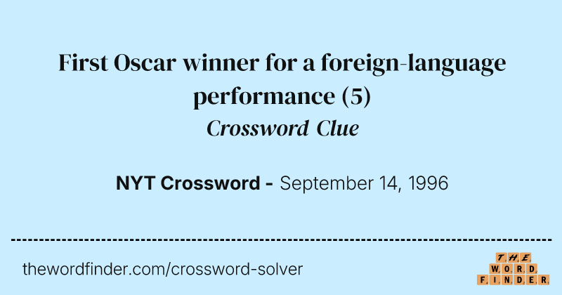 First Oscar winner for a foreign-language performance crossword clue image