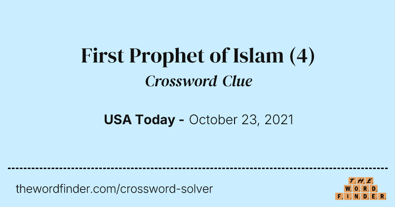 First Prophet of Islam crossword clue image