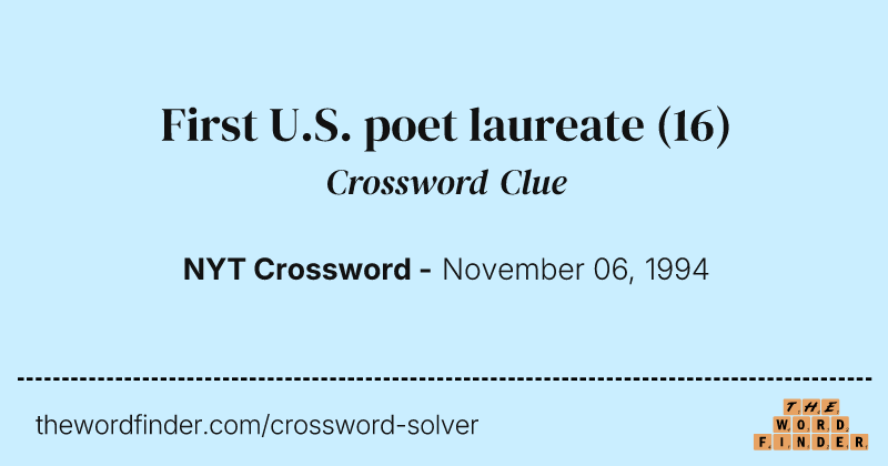 First U.S. poet laureate crossword clue image