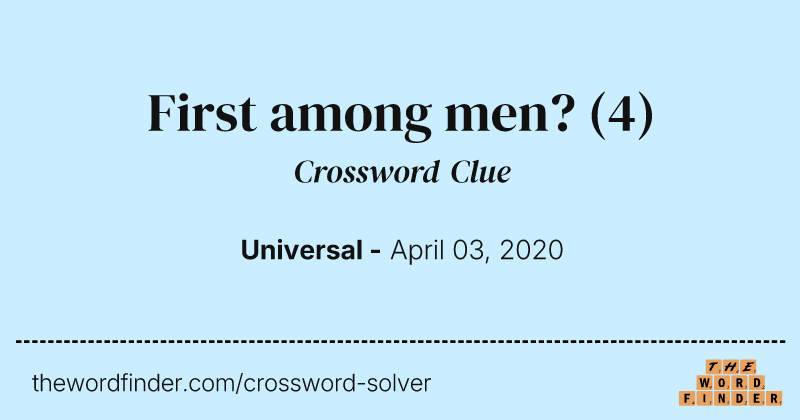 First among men? crossword clue image