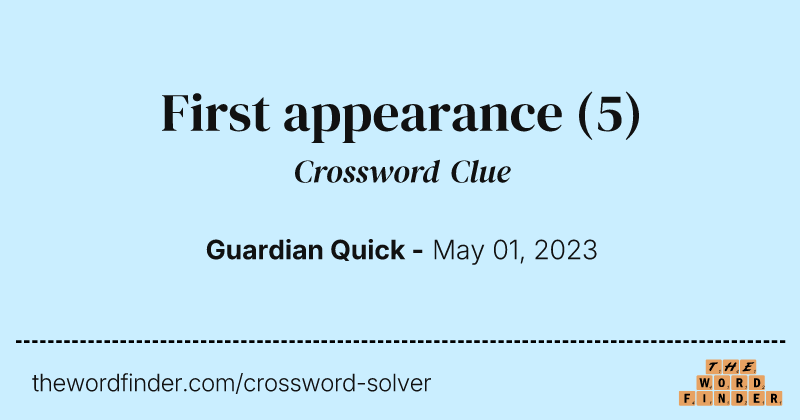 First appearance crossword clue image