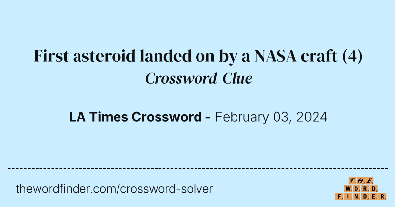 First asteroid landed on by a NASA craft crossword clue image