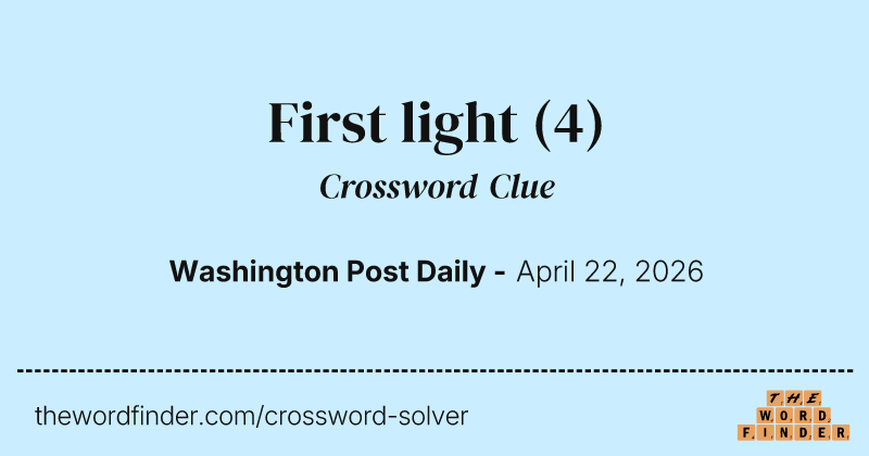 First light crossword clue image